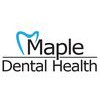 Maple Dental Health