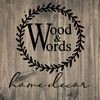 Wood & Words