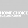 Home Choice Building Centre