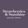 Strawberries & Sunshine Healing Centre