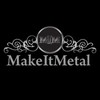 Make It Metal