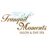 Tranquil Moments Salon & Day Spa