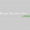 Soups Sandwiches & More