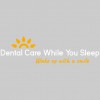 Sleep Dentistry