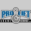 Pro-Life Crane & Picker Service