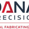 Dana Precision Metal Fab