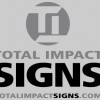 Total Impact Signs