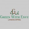 Green With Envy Landscaping