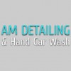 AM Detailing & Hand Car Wash