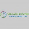 Village Centre Animal Hospital